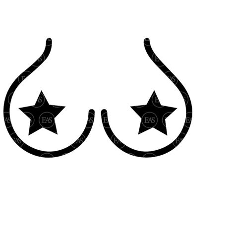 Star Nipples Svg Boobs Svg Tits Svg Vector Cut File For C Inspire