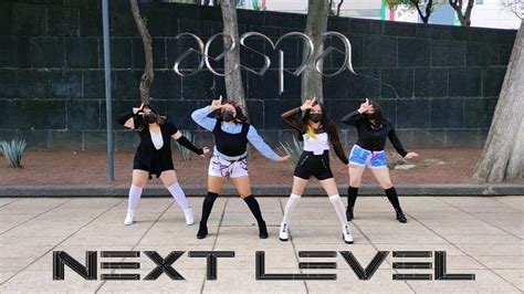 One Take Kpop Mexico Aespa 에스파 Next Level Dance Cover By