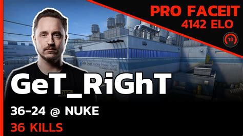 GeT RiGhT IS UNSTOPPABLE On FACEIT NUKE FACEIT LVL 10 CSGO POV