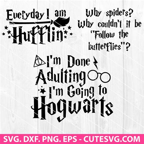 Best Harry Potter Quotes Svg Everyday Im Shuffling Svg Png Dxf Eps