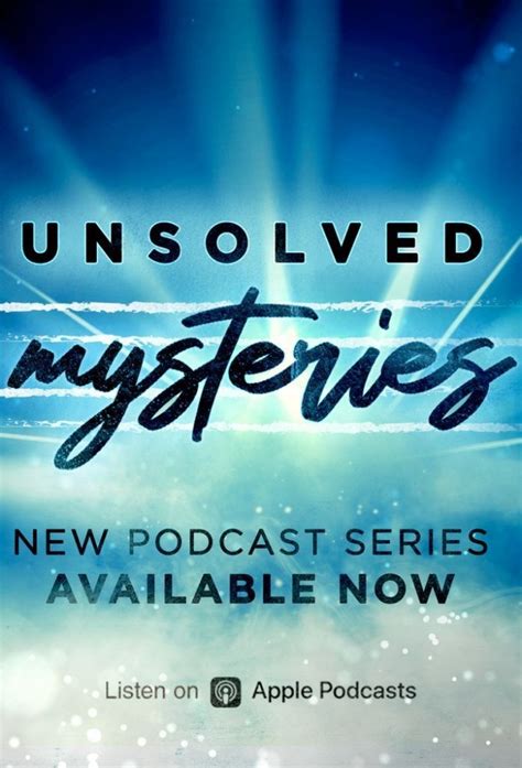 Unsolved Mysteries Podcast - TheTVDB.com