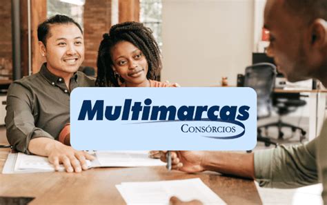 Multimarcas Cons Rcios Entenda Como Funciona