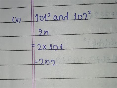 How Many Non Square Numbers Lie Between The Following Pairs Of Numbers 101 Square And 102 Square