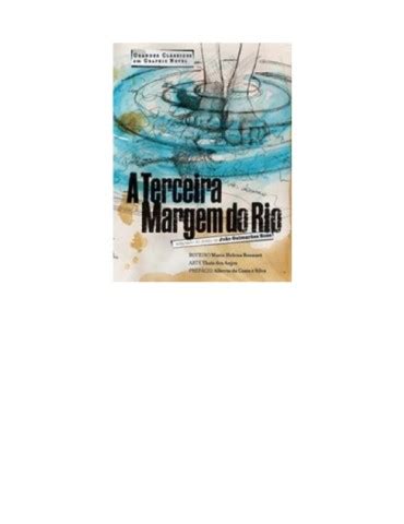 A Terceira Margem Do Rio Pdf - Conto - A Terceira Margem do Rio - João Guimarães Rosa - Biblioteca Pe ...