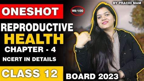 Reproductive Health In 1 Shot All Theory And Pyqs Full Ncert Neet Crash Course Board Exam