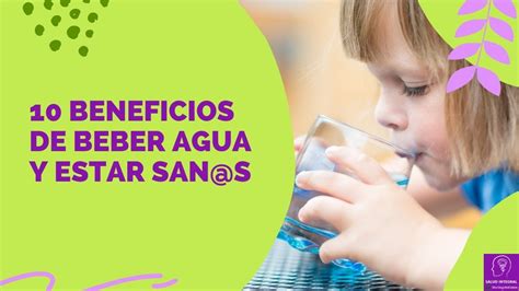 10 sorprendentes beneficios de beber agua Tu cuerpo te lo agradecerá