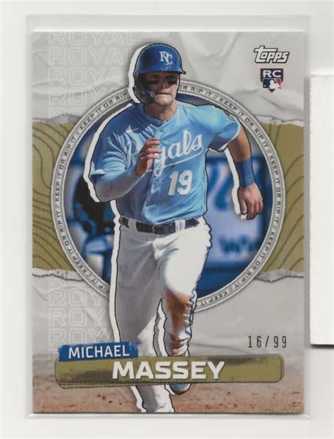 2023 TOPPS RIP Michael Massey RC 99 Kansas City Royals Strappato 39