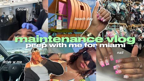 Maintenance Vlog Prep With Me For Spring Break In Miami Hair Nails