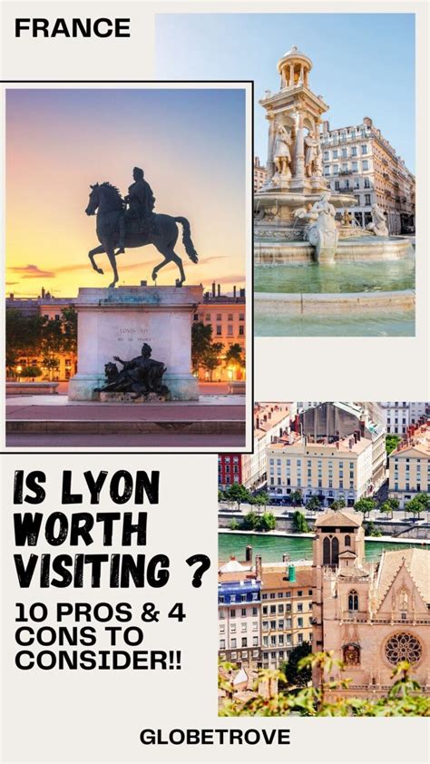 Is Lyon Worth Visiting? - 10 Pros & 4 Cons You Should Know - GlobeTrove