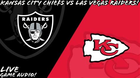 Kansas City Chiefs Vs Las Vegas Raiders Live Stream And Hanging Out Youtube