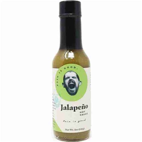 Pain Is Good Jalapeno Hot Sauce 5 Oz Food E Concepts