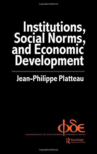 『institutions Social Norms And Economic Development』｜感想・レビュー 読書メーター