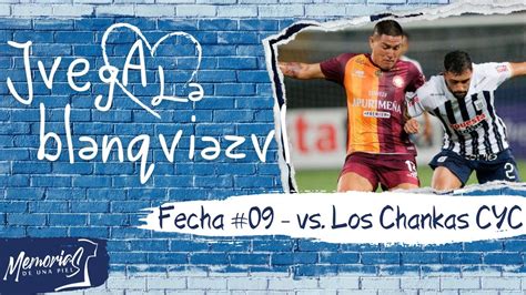 PREVIA Los Chankas CYC VS ALIANZA LIMA FECHA 09 CLAUSURA LIGA 1