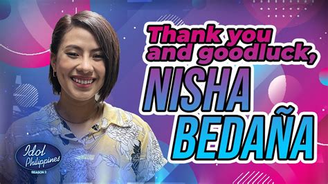 Thank You And Goodluck Nisha Idol Xclusive Pass Idol Philippines