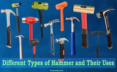 21 Different Types of Hammer and Their Uses – ToolNeedy