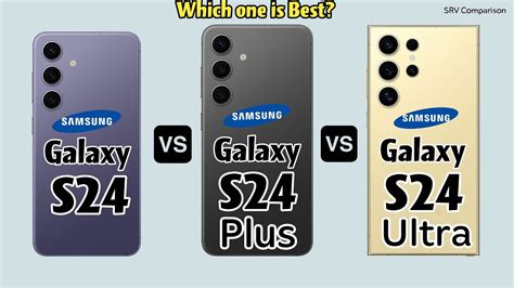 Samsung Galaxy S24 Series Comparison S24 Ultra Vs S24 Plus Only