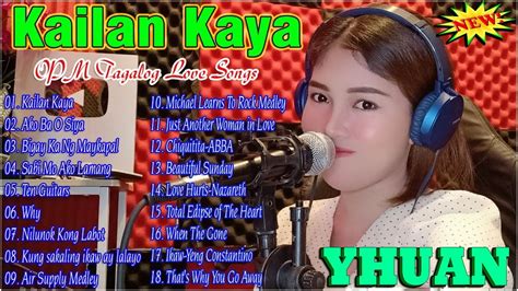 Nice Original Filipino Music The Best 💌opm Tagalog Love Songs Nonstop💋yhuan Sweetnotes Imelda