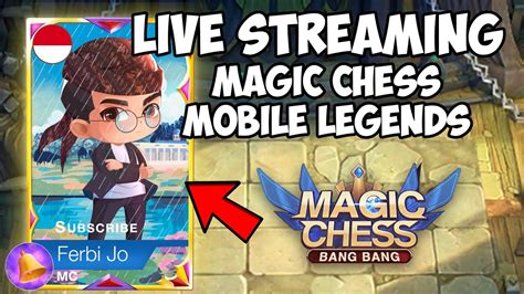 MENCARI COMBO TERBAIK MAGIC CHESS SEKARANG LIVE STREAMING MAGIC