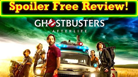 Ghostbusters Afterlife Spoiler Free Review Just Take A Deep Breath And Let It Happen Youtube