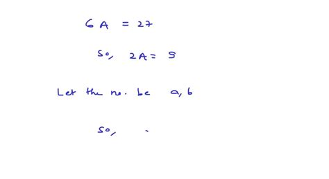 SOLVED If The Harmonic Mean Of Two Numbers Is 4 And Their Arithmetic