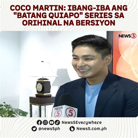 Batang Quiapo Ni Coco Martin Ibang Iba Ang Kuwento Kumpara Sa Original