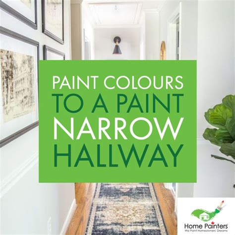 Narrow Hallway Painting Ideas Home Painters Toronto In 2023 Narrow