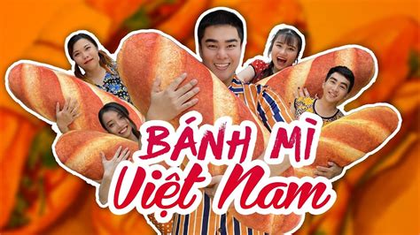 BÁNH MÌ VIỆT NAM - NGUYỄN ĐÌNH VŨ | OFFICIAL MUSIC VIDEO - YouTube