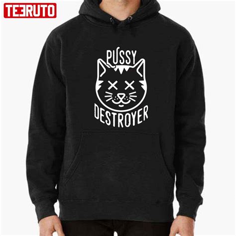 Pussy Destroyer Funny Dirty Mind T Shirt Teeruto