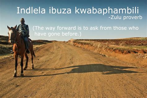 Zulu Proverb African Proverb Zulu Photo Book Quotes