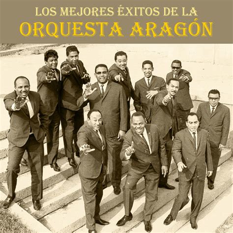 Los Mejores Xitos De La Orquesta Arag N Remastered Orquesta Arag N