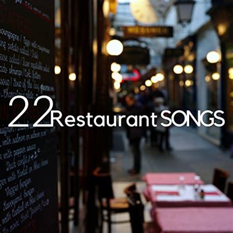 play  restaurant songs    age instrumental relaxing