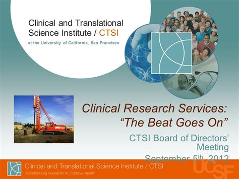 Clinical And Translational Science Institute CTSI At The University