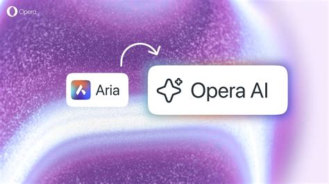 upgrade  opera ai   browser blog opera news