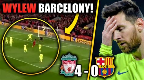 MESSI płacze Wielki LIVERPOOL Historia na naszych oczach BARCELONA