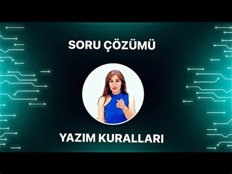 Yazim Kurallari Soru Z M Youtube