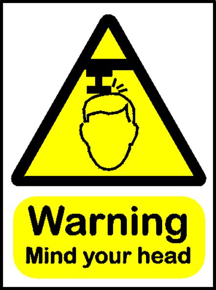 Altecweb Warning Mind Your Head Hazard Warning Sign