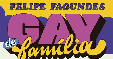 Gay De Fam Lia Em Pr Venda Felipe Fagundes