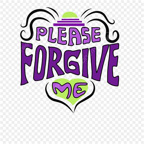 Please Forgive Me PNG, Vector, PSD, and Clipart With Transparent ...