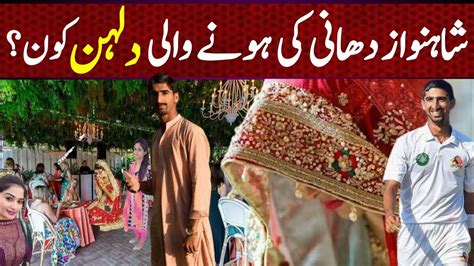 Shahnawaz Dahani Feonsay Name Shahnawaz Dahani Engagement News