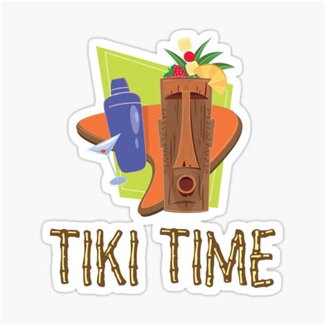 Retro Tiki Bar Design Tiki Time Sticker For Sale By Futurebeachbum
