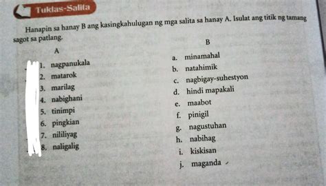 Pagtambalin Ng Mga Salita Sa Hanay A At Ang Kahulugahan Nito Na