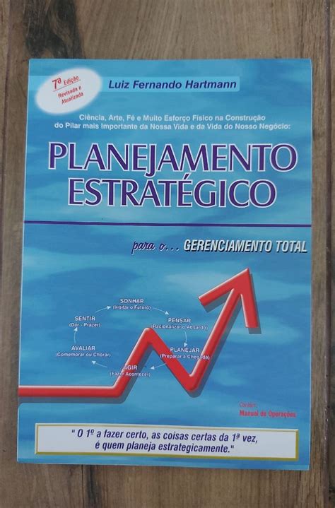 Livro Planejamento Estratégico Livro Luiz Fernando Hartmann Nunca