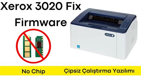 xerox 3020 Yazıcı reset Chipsiz Çalıştırma Yazılımı firmware YouTube