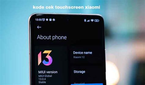 Kode Cek Touchscreen Xiaomi Untuk Semua Tipe Terbaru Buniayu Inside