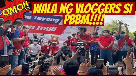 WALA NG VLOGGERS SI PBBM YouTube