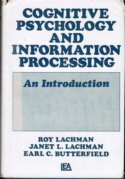 Cognitive Psychology And Information Processing An Introduction By