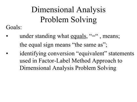 Ppt Dimensional Analysis Problem Solving Powerpoint Presentation Free Download Id 1711084