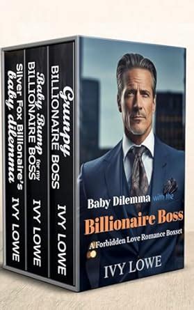 Baby Dilemma With The Billionaire Boss A Forbidden Love Romance Boxset