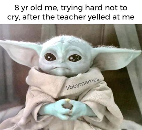 Funny Grogu Memes Aka Baby Yoda Memes Live One Good Life