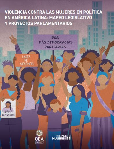 Violencia contra las mujeres en política en América Latina Mapeo legislativo y proyectos